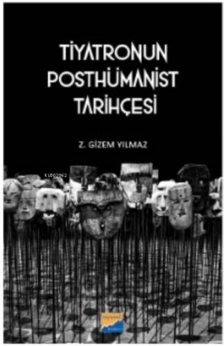 Tiyatronun Posthümanist Tarihçesi - 1