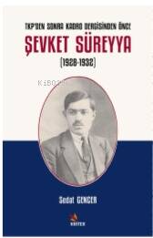 TKP’den Sonra Kadro Dergisinden Önce Şevket Süreyya (1928-1932) - 1