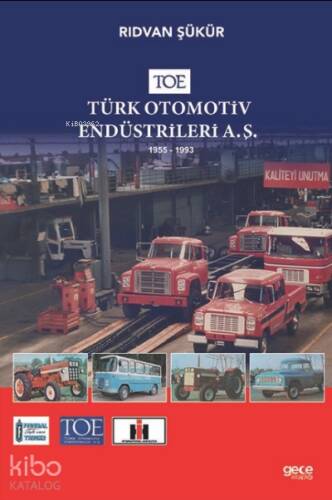 TOE - Türk Otomotiv Endüstrileri A.Ş. - 1