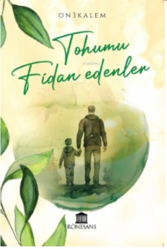 Tohumu Fidan Edenler - 1