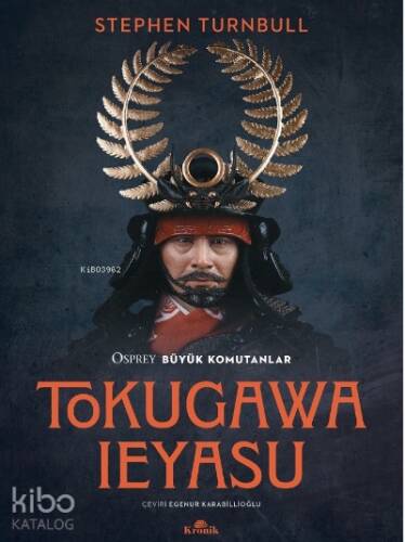 Tokugawa Ieyasu;Osprey Büyük Komutanlar Serisi 13 - 1