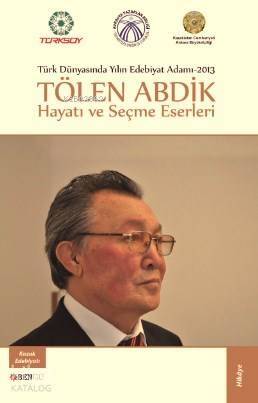 Tölen Abdik Hayatı Ve Seçme Eserleri - 1