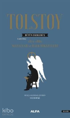 Tolstoy Bütün Eserleri 10 Ciltli; 1872-1886 Masallar Ve Halk Hikayeleri - 1