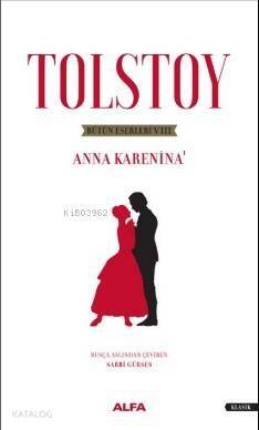 Tolstoy Bütün Eserleri 8; Anna Karanina - 1 - 1