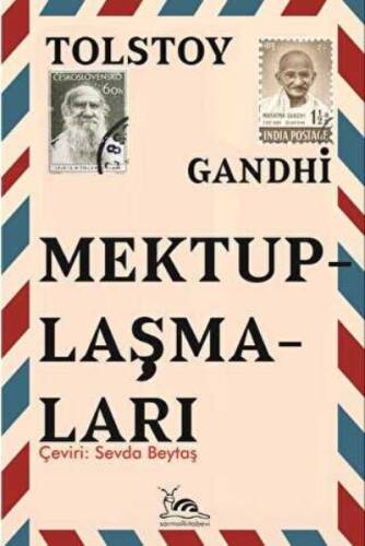 Tolstoy & Gandhi Mektuplaşmaları - 1