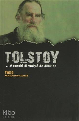 Tolstoy - U Ronahi Di Tariye De Dibiriqe - 1