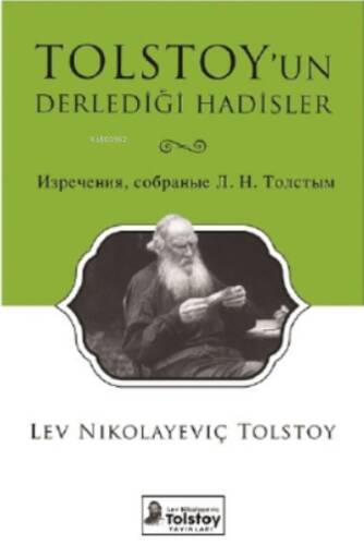 Tolstoy’un Derlediği Hadisler - 1