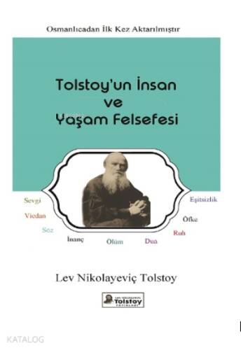 Tolstoy’un İnsan ve Yaşam Felsefesi - 1