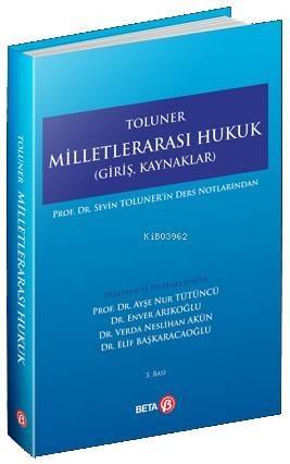 Toluner Milletlerarası Hukuk; Giriş, Kaynaklar - 1