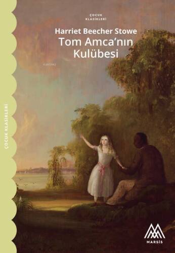 Tom Amca’ını Kulübesi - 1