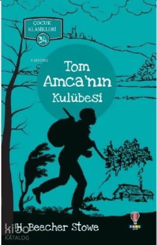 Tom Amca'nın Kulübesi - 1