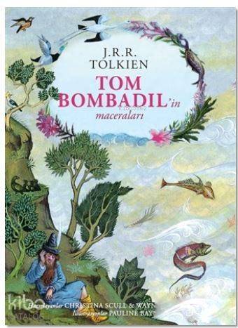 Tom Bombadil'in Maceraları – Ciltli Özel Edisyon; The Adventures of Tom Bombadil - 1