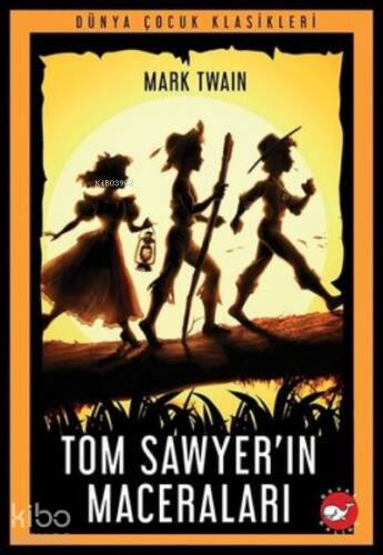 Tom Sawyer’ın Maceraları - 1