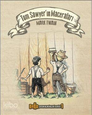 Tom Sawyer'ın Maceraları - 1