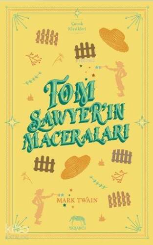 Tom Sawyer'ın Maceraları - 1