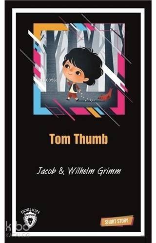 Tom Thumb Short Story - 1