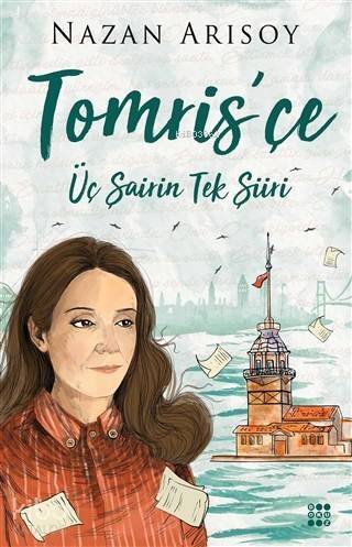 Tomris'çe; Üç Şaiirin Tek Şiiri - 1