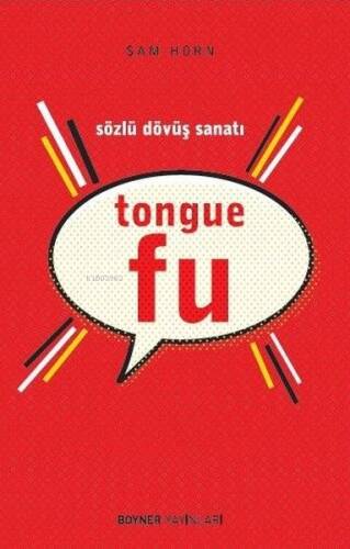 Tongue Fu - Sözlü Dövüş Sanatı - 1