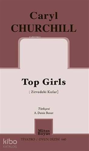 Top Girls (Zirvedeki Kızlar) - 1