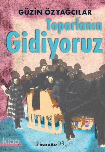 Toparlanın Gidiyoruz - 1