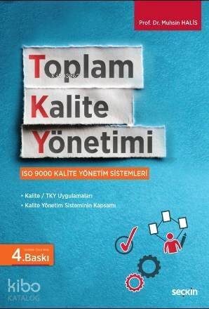 Toplam Kalite Yönetimi; ISO 9000 Kalite Yönetim Sistemleri - 1