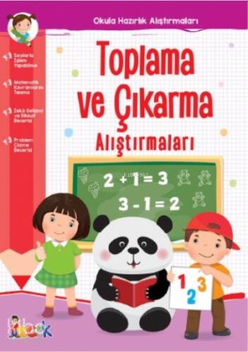 Toplama ve Çıkarma Alıştırmaları;Okula Hazırlık Alıştırmaları - 1