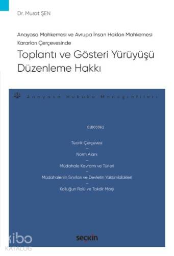 Toplantı ve Gösteri Yürüyüşü Düzenleme Hakkı - 1