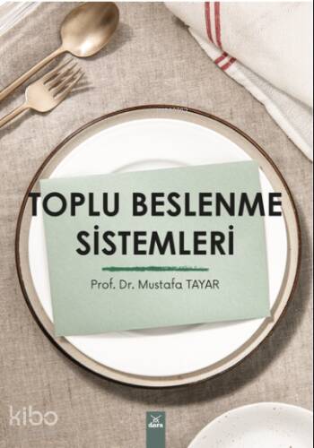 Toplu Beslenme Sistemi - 1