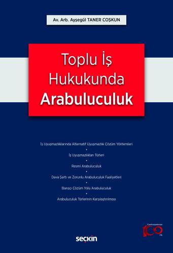 Toplu İş Hukukunda Arabuluculuk - 1