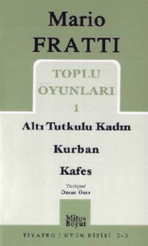 Toplu Oyunlar 1 - Altı Tutkulu Kadın - Kurban - Kafes - 1