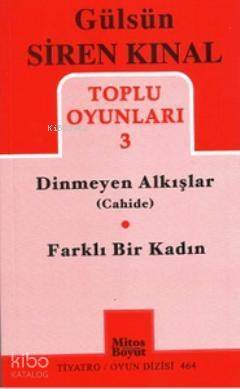 Toplu Oyunlar 3 - Dinmeyen Alkışlar (Cahide) - Farklı Bir Kadın - 1