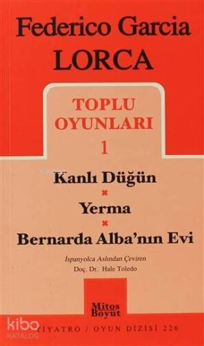 Toplu Oyunları 1 Kanlı Düğün / Yerma / Bernarda Alba'nın Evi - 1