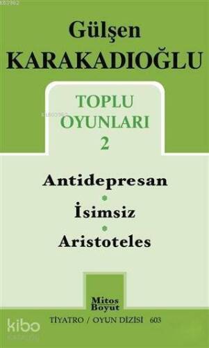 Toplu Oyunları 2 : Antidepresan - İsimsiz - Aristoteles - 1