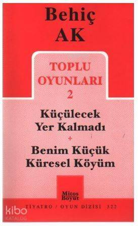 Toplu Oyunları 2; Küçülecek Yer Kalmadı / Benim Küçük Küresel Köyüm - 1