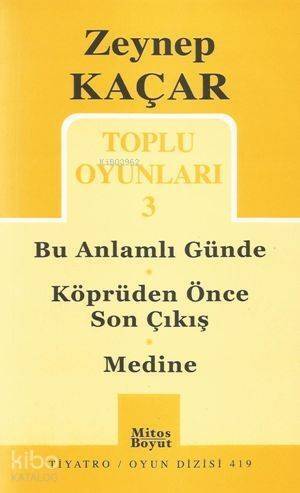 Toplu Oyunları 3; Bu Anlamlı Günde - Köprüden Önce Son Çıkış - Medine - 1