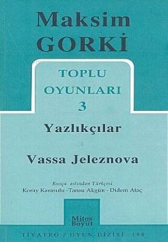 Toplu Oyunları 3 - Yazlıkçılar - Vassa Jeleznova - 1