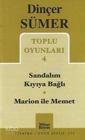 Toplu Oyunları 4; Sandalım Kıyıya Bağlı - Marion ile Memet - 1