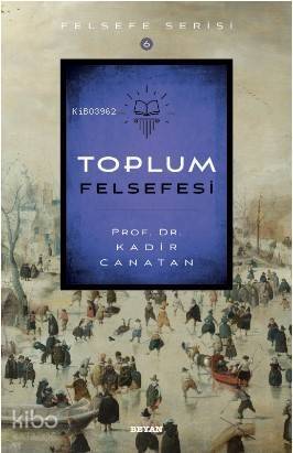 Toplum Felsefesi - 1