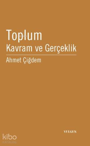 Toplum Kavram ve Gerçeklik - 1