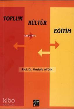 Toplum Kültür Eğitim - 1