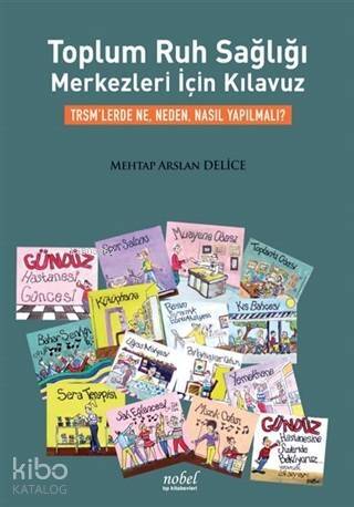 Toplum Ruh Sağlığı Merkezleri için Kılavuz; TRSM'lerde Ne, Neden, Nasıl Yapılmalı? - 1