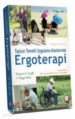 Toplum Temelli Uygulama Alanlarında Ergoterapi - 1