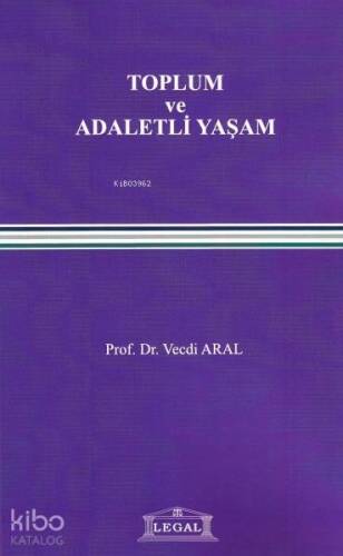 Toplum ve Adaletli Yaşam - 1