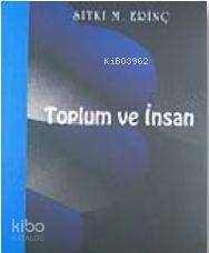 Toplum ve İnsan - 1