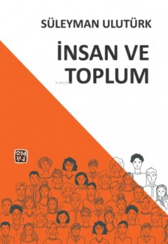 Toplum ve İnsan - 1