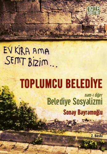 Toplumcu Belediye; Namı-ı Diğer Belediye Sosyalizmi - 1