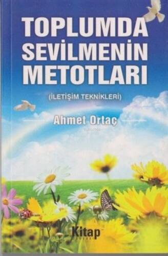 Toplumda Sevilmenin Metodları - 1