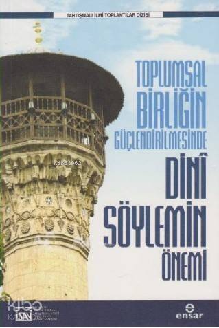 Toplumsal Birliğin Güçlenmesinde Dini Söylemin Önemi - 1