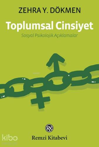 Toplumsal Cinsiyet; Sosyal Psikolojik Açıklamalar - 1