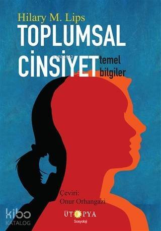 Toplumsal Cinsiyet; Temel Bilgiler - 1